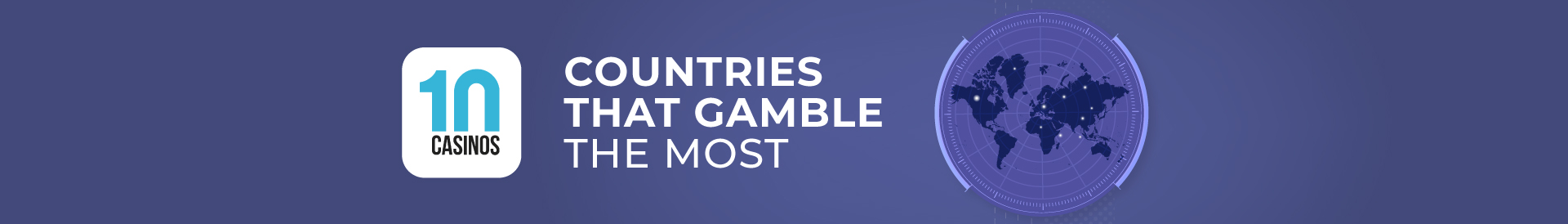 top 10 countries that gamble the most desktop