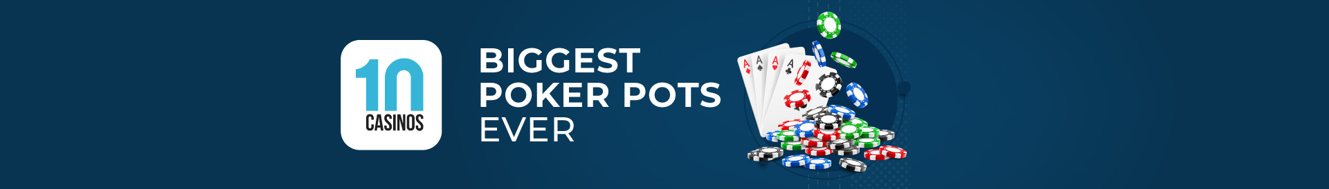 top 10 biggest poker pots ever won desktop