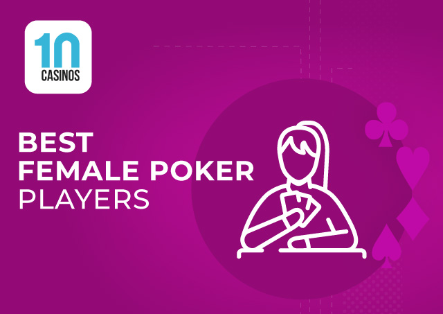 top 10 female poker players mobile