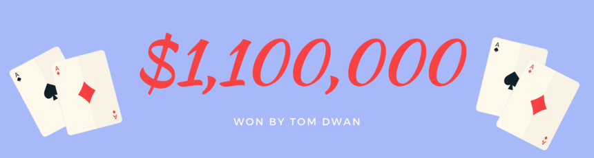 Tom Dwan poker win