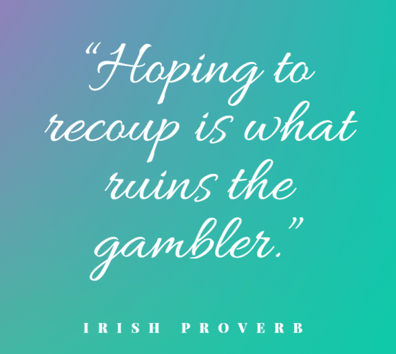 Irish Proverb